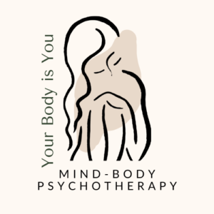 Your Body is You